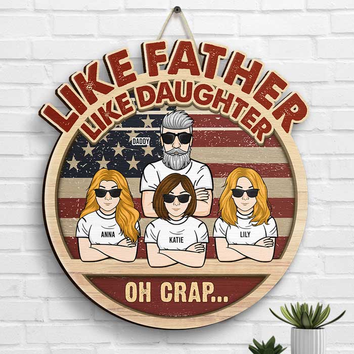 Like Father Like Daughter - Personalized Shaped Wood Sign - Gift For Dad