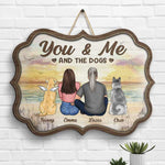 Custom Name You & Me and the Dogs Gifts for Couples - Personalized Wood Sign