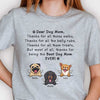 Thanks For Being The Best Dog Mom & Dog Dad - Gift For Dog Mom - Personalized Unisex T-shirt, Hoodie
