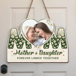 Custom Photo Mother Daughter Gifts - Personalized Wood Sign