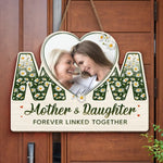 Custom Photo Mother Daughter Gifts - Personalized Wood Sign