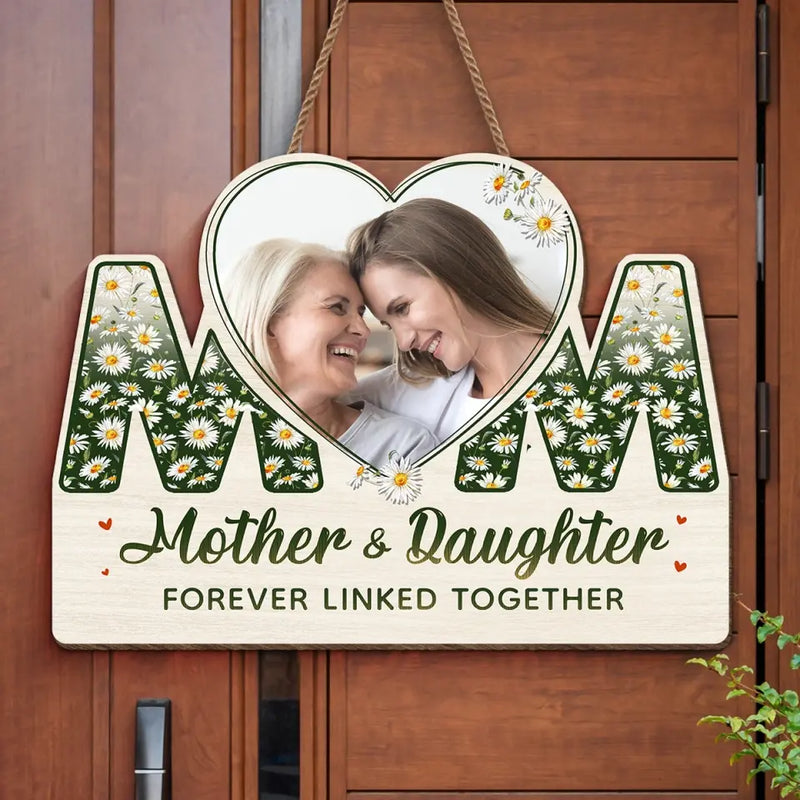 Custom Photo Mother Daughter Gifts - Personalized Wood Sign