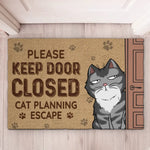 Funny Cat Please Keep Door Closed Entryway Decor - Doormat