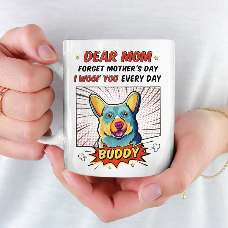 Custom Dog Name Mother's Day Gifts for Mom - Personalized Mug