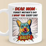 Custom Dog Name Mother's Day Gifts for Mom - Personalized Mug