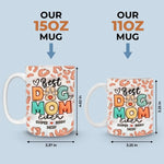 Custom Name Best Dog Mom Gifts - Personalized Mugs