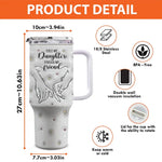 Custom Name Daughter Gifts for Mom - Personalized 40 Oz Tumbler With Handle