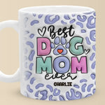 Custom Name Best Dog Mom Gifts - Personalized Mugs