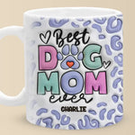 Custom Name Best Dog Mom Gifts - Personalized Mugs