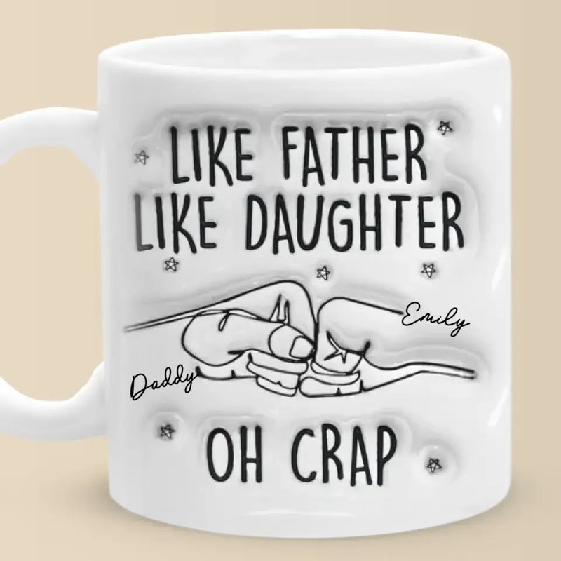 Custom Name Funny Father Daughter Gifts - Personalized Mugs
