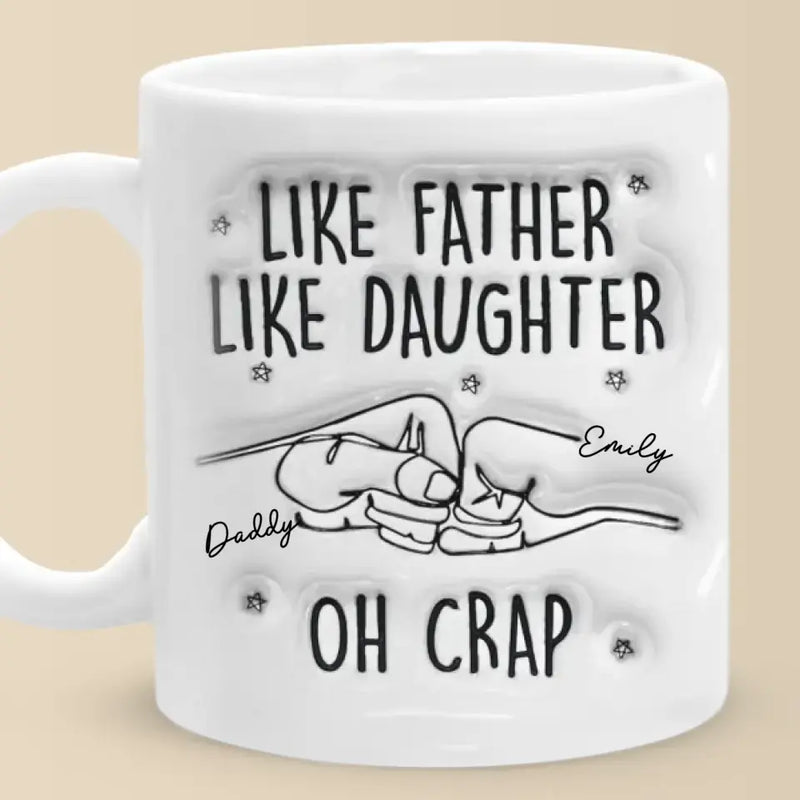 Custom Name Funny Father Daughter Gifts - Personalized Mugs