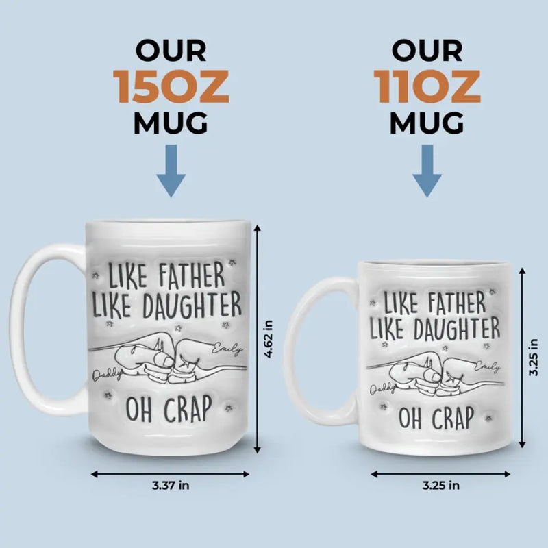 Custom Name Funny Father Daughter Gifts - Personalized Mugs