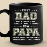 Custom Name First Dad Now Papa Gifts for Fathers - Personalized Mugs