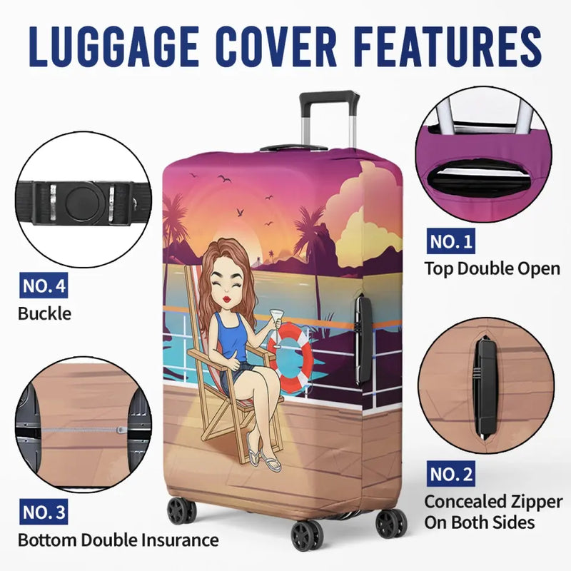 Life Is Better on a Cruise Travel Gifts for Cruise Lovers - Luggage Cover