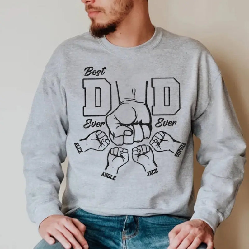 Custom Name Best Dad Gifts - Personalized Embroidered Sweatshirt