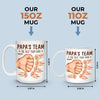 Daddy's Team, The Best Team Ever - Family Personalized Custom Mug - Father's Day, Gift For Dad, Grandpa