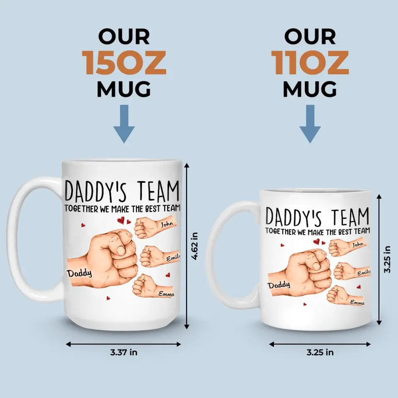 Custom Name Daddy's Team Family Gifts for Dad - Personalized Mugs