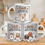 Every Poo I Do I Do It For You - Dog & Cat Personalized Custom Mug - Father's Day, Gift For Pet Owners, Pet Lovers