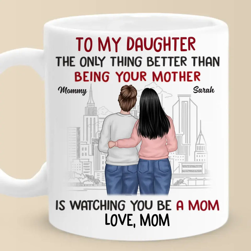 Custom Name Mother Daughter Gifts for Moms - Personalized Mugs