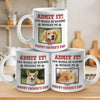 Custom Photo Life Would Be Boring Without Us, We Woof You - Dog & Cat Personalized Custom 3D Inflated Effect Printed Mug - New Arrival, Father's Day, Gift For Pet Owners, Pet Lovers AMZ