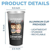 Drink Together, Stay Forever - Couple Personalized Custom Aluminum Changing Color Cup - Gift For Husband Wife, Anniversary