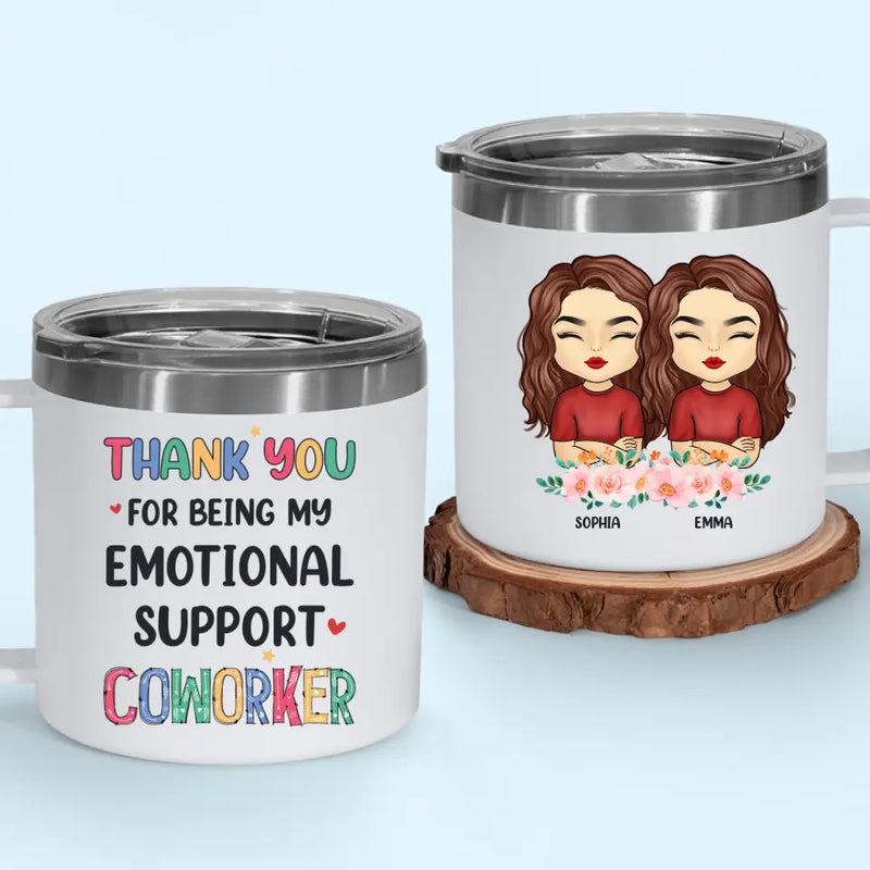 Custom Name Emotional Support Coworker Gifts - Personalized 14 Oz Tumbler With Handle