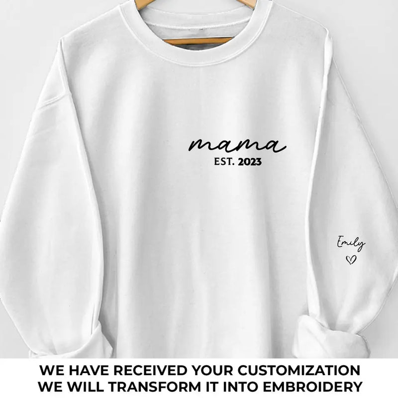 Custom Mama Year Gifts for Moms - Personalized Embroidered Sweatshirt