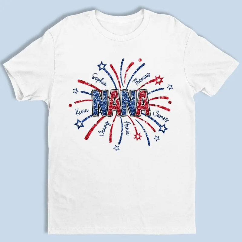 Shine Like Fireworks - Family Personalized Custom Unisex T-shirt, Hoodie, Sweatshirt - 4th Of July, Gift For Mom, Grandma