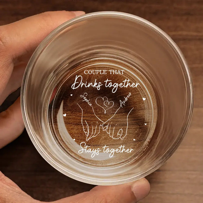 Couple That Drinks Together Stays Together - Couple Personalized Custom Whiskey Glass - Gift For Husband Wife, Anniversary