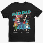 Custom Name Rad Dad Family Gifts - Personalized Apparel