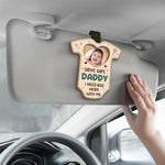 Custom Photo Drive Safe Daddy Gifts - Personalized Car Visor Clip