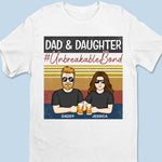 Custom Name Dad Daughter Gifts - Personalized Apparel