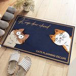 Keep Door Closed Cats Doormat - Funny Cat Lover Home Decor