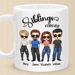 Custom Name Siblings Forever Gifts - Personalized Mugs