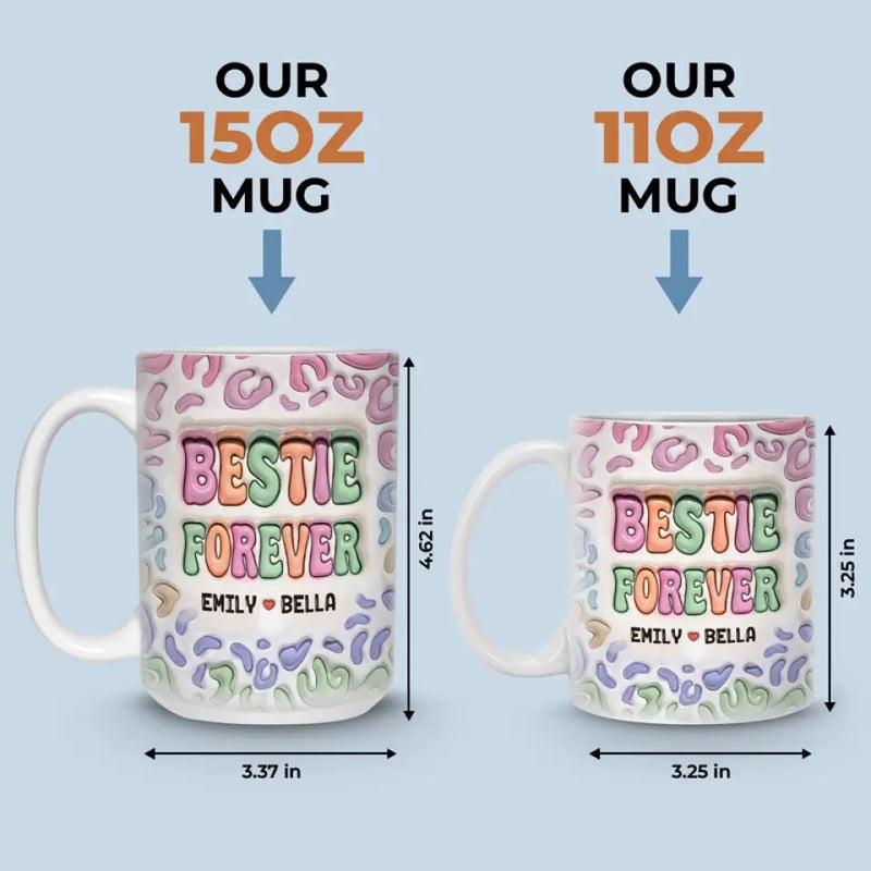 Custom Name Bestie Forever Gifts - Personalized Mugs
