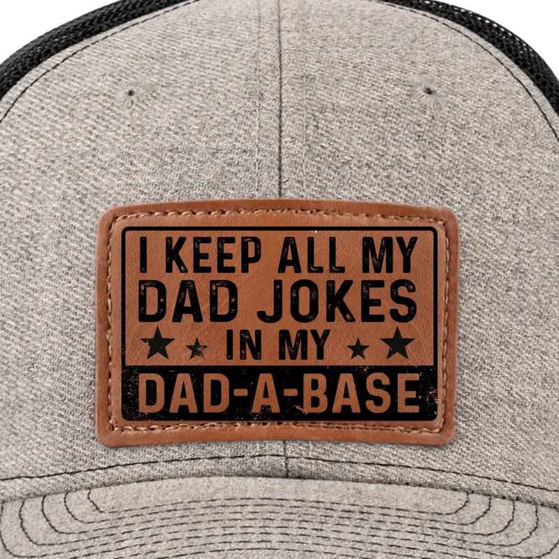 Funny Dad Joke Hat for Dads - Leather Patch Hat