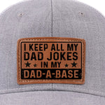 Funny Dad Joke Hat for Dads - Leather Patch Hat