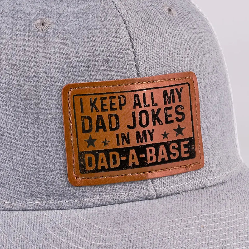Funny Dad Joke Hat for Dads - Leather Patch Hat