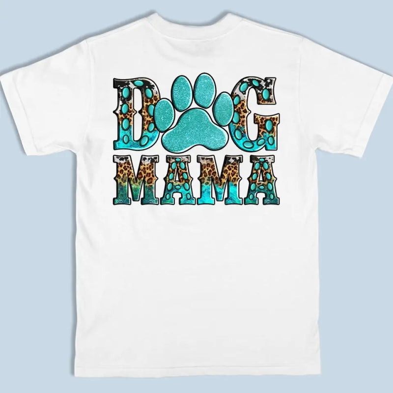 Custom Name Dog Mom Gifts for Women - Personalized Apparel Back And Front Printed