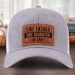 Funny Like Father Like Daughter Gifts - Leather Patch Hat