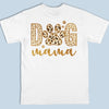 I Woof You Forever, Dog Mama - Dog Personalized Custom Back And Front Printed Unisex T-shirt - Gift For Pet Owners, Pet Lovers