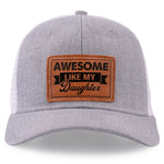 Awesome Like My Daughter Parent Gift - Leather Patch Hat