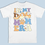 Custom Name Dog Mom Gifts for Women - Personalized Apparel Back And Front Printed