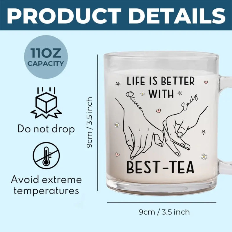 Custom Name Best-Tea Gifts for Best Friends - Personalized Glass Mug