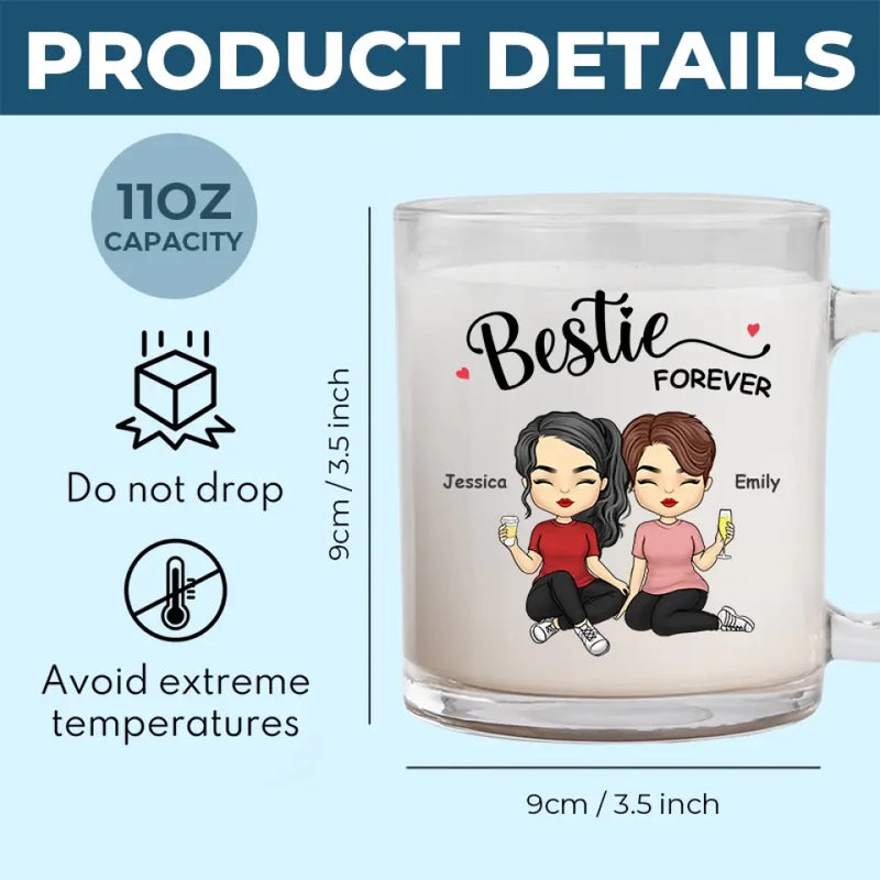 Friends Forever - Bestie Personalized Custom Glass Mug - Gift For Best Friends, BFF, Sisters