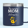 These Hands Hold Your Heart Forever - Family Personalized Custom 14oz Stainless Steel Tumbler With Handle - Gift For Mom, Grandma