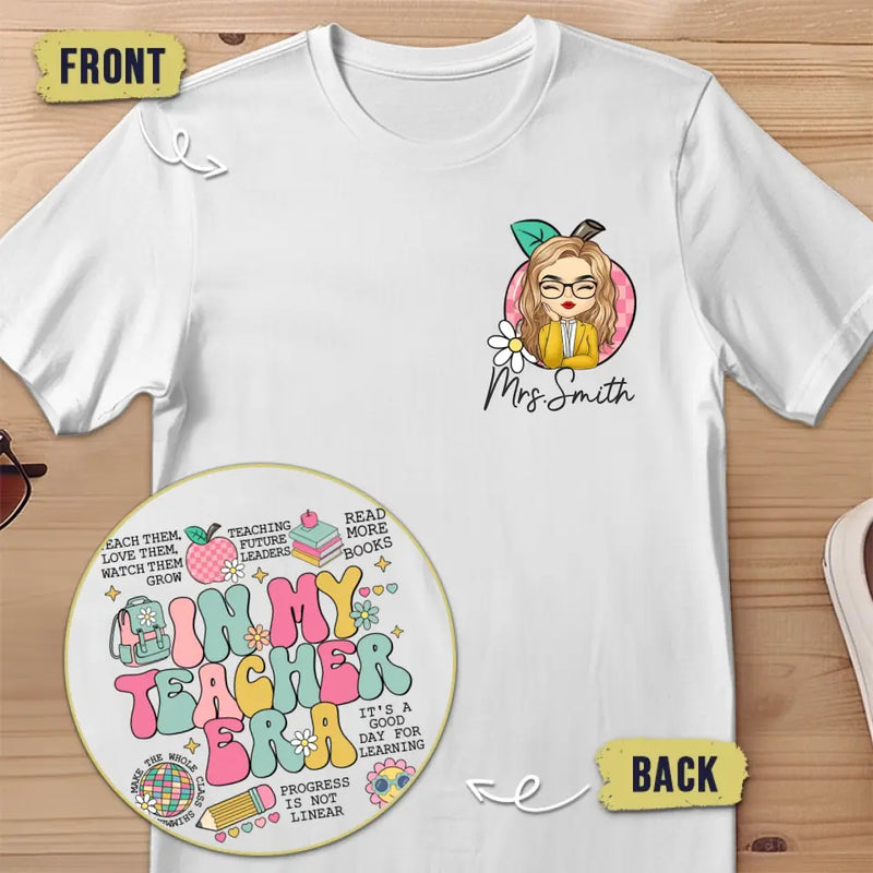 Custom Name Teaching Is My Superpower Teacher Gifts - Personalized Apparel Back And Front Printed