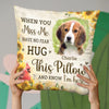 Custom Photo Let This Pillow Fill The Emptiness In Your Arms - Memorial Personalized Custom Pillow - Sympathy Gift, Gift For Pet Owners, Pet Lovers
