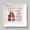 Mother & Daughter Never Truly Part - Family Personalized Custom Jewelry Dish - Gift For Mom, Daughter