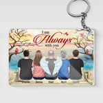 Custom Name Always With You Memorial Gifts - Personalized Acrylic Keychain